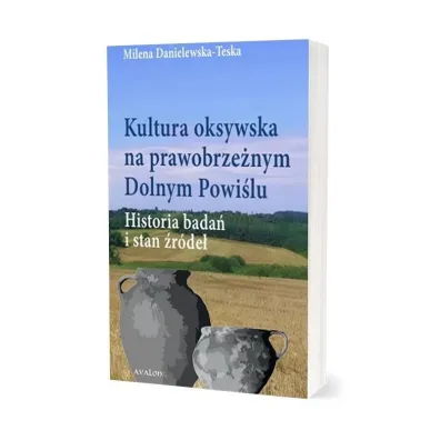 Kultura oksywska na prawobrze�nym Dolnym Powi�lu - Milena Danielewska-Teska