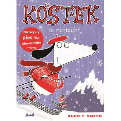 Kostek. Kostek na nartach - Alex T. Smith