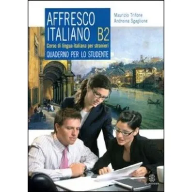 Affresco italiano B2 �wiczenia - Trifone Maurizio
