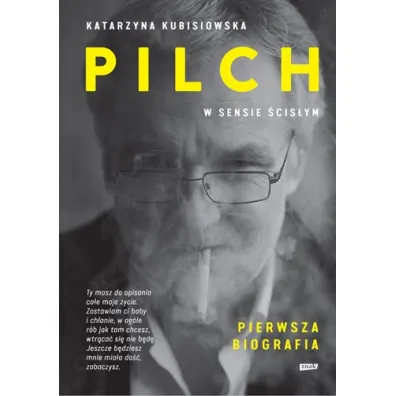 Pilch w sensie �cis�ym. Pierwsza biografia - Katarzyna Kubisiowska