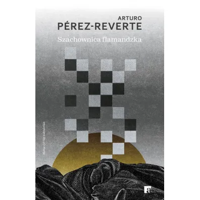 Szachownica flamandzka - Arturo P�rez-Reverte