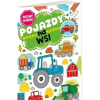 Kolorowanka a4 ruszamy w drog� - pojazdy na wsi - Agnieszka Matz