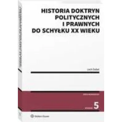 Historia doktryn politycznych i prawnych do schy�ku XX wieku