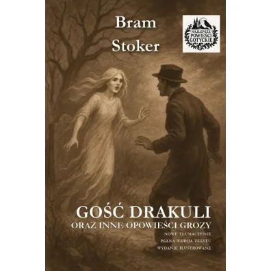 Go�� Drakuli oraz inne opowie�ci grozy w.il. - Bram Stoker