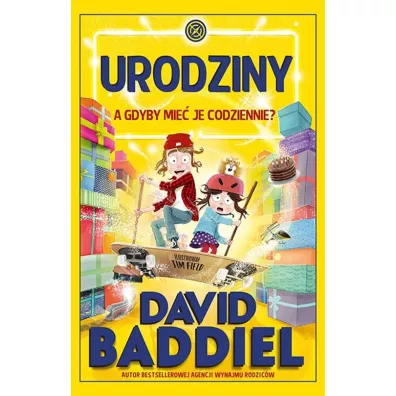 Urodziny. A gdyby mie� je codziennie? - David Baddiel