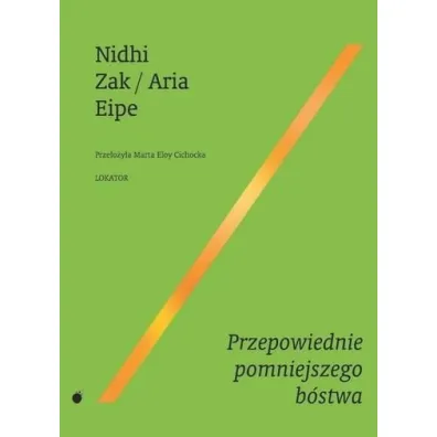 Przepowiednie pomniejszego b�stwa - Aria  Eipe, Zak  Nidhi
