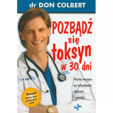 Pozb�d� si� toksyn w 30 dni - Don Colbert
