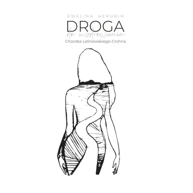 Droga do uzdrowienia. Choroba Le�niowskiego-Crohna