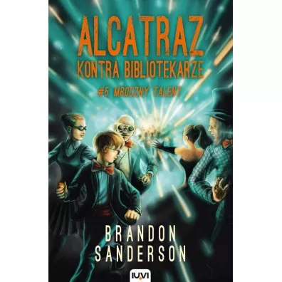 Mroczny talent. Alcatraz kontra Bibliotekarze. Tom 5 - Brandon Sanderson