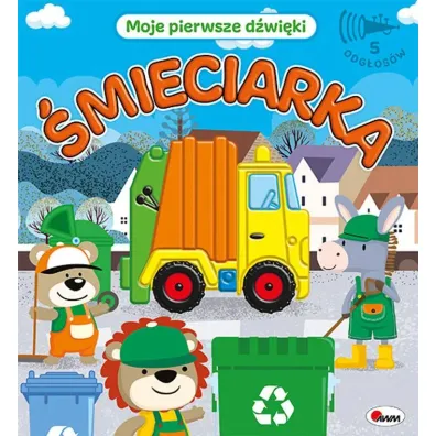 Moje pierwsze d�wi�ki. �mieciarka