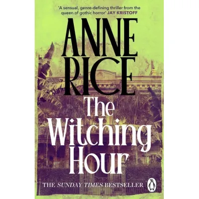 The witching hour wer. angielska - Anne Rice