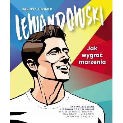 Lewandowski Jak wygra� marzenia - Dariusz Tuzimek