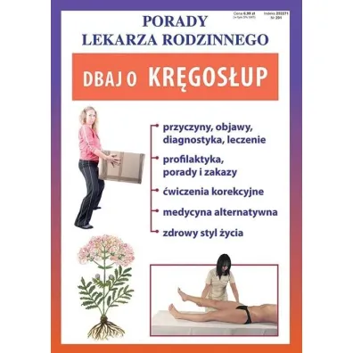 Porady Lekarza Rodzinnego 201. Dbaj o kr�gos�up