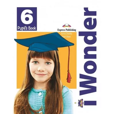 I Wonder 6. Pupil’s Book + Podr�cznik w wersji cyfrowej - Jenny Dooley, Bob Obee