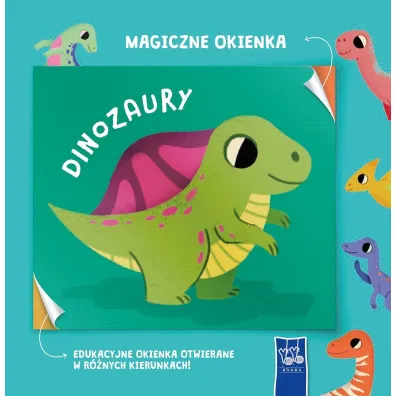 Dinozaury. Magiczne okienka