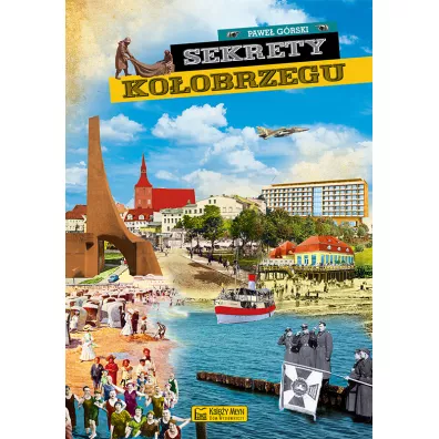 Sekrety Ko�obrzegu - Pawe� G�rski