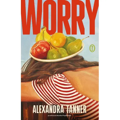 Worry - Alexandra Tanner