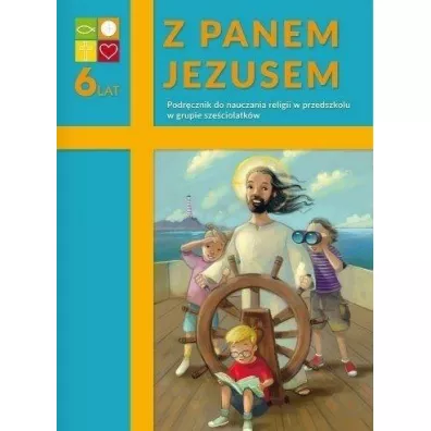 Z Panem Jezusem. Podr�cznik do nauki religii dla dzieci sze�cioletnich - Piotr Tomasik