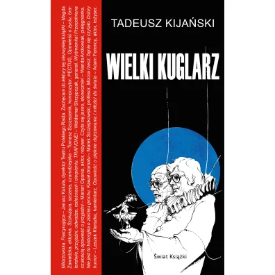 Wielki kuglarz - Tadeusz Kija�ski
