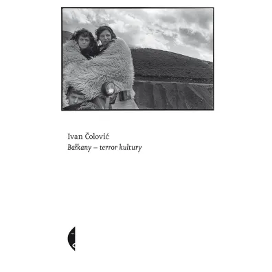 Ba�kany - terror kultury - Ivan �olovi�