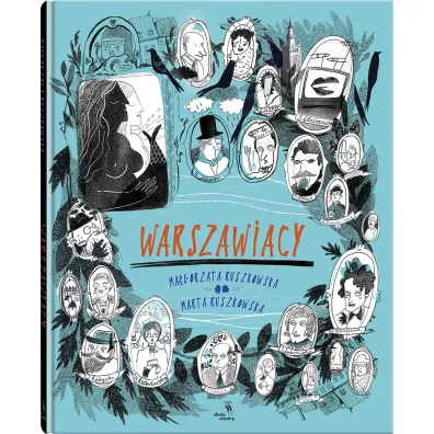 Warszawiacy - Magorzata  Ruszkowska