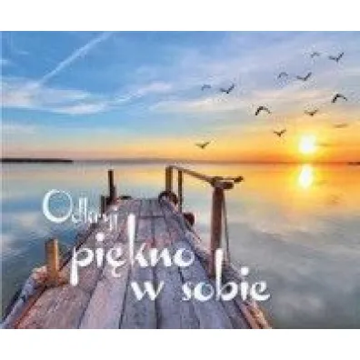 Odkryj pi�kno w sobie. Pere�ka