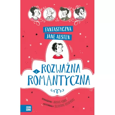 Rozwa�na i romantyczna. Fantastyczna Jane Austen - Joanna Nadin, Jane Austen