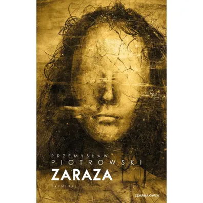 Zaraza. Igor Brudny. Tom 4 (barwione brzegi)