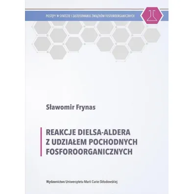 Reakcje Dielsa-Aldera z udzia�em pochodnych fosforoorganicznych - S�awomir  Frynas