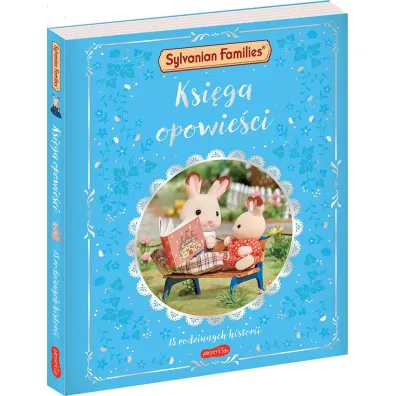 Sylvanian Families. Ksi�ga opowie�ci. 15 rodzinnych historii