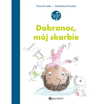 Dobranoc, m�j skarbie
