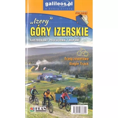 G�ry Izerskie. Ilustrowany przewodnik z mapami