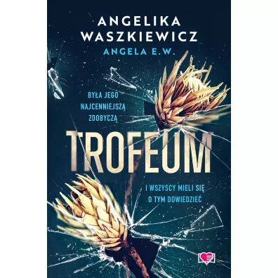 Trofeum - Angelika Waszkiewicz