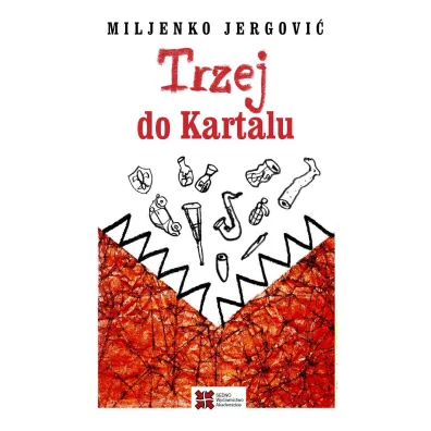 Trzej do Kartalu - Miljenko Jergovi�