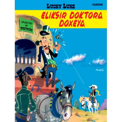 Eliksir doktora Doxeya. Lucky Luke