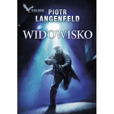 Widowisko - Piotr Langenfeld