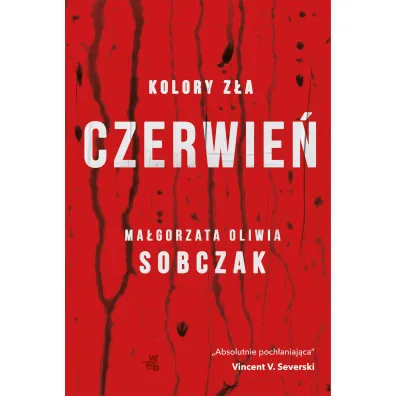 Czerwie�. Kolory z�a. Tom 1 - Ma�gorzata Oliwia Sobczak