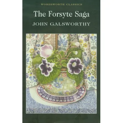The Forsyte Saga. Wordsworth Classics wer. angielska - John Galsworthy