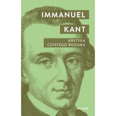 Krytyka czystego rozumu - Immanuel Kant