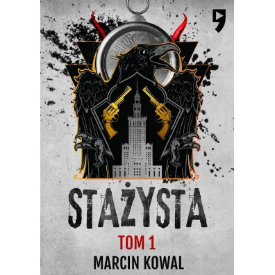 Sta�ysta. Tom 1 - Marcin  Kowal