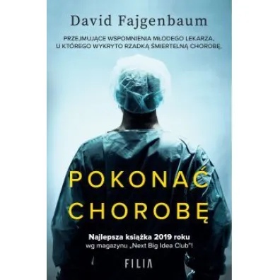 Pokona� chorob� - David  Fajgenbaum