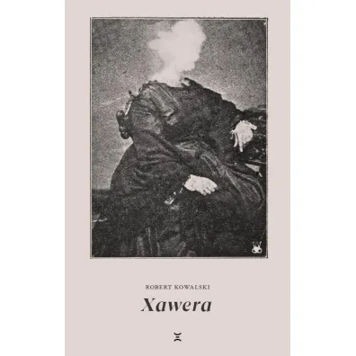 Xawera - Robert Kowalski