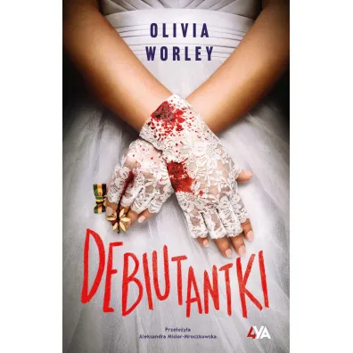 Debiutantki - Olivia Worley