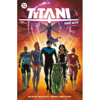 Uniwersum DC Tytani. �wiat Bestii. Tom 1