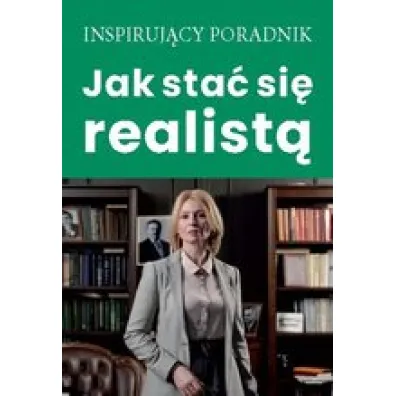 Jak sta� si� realist�