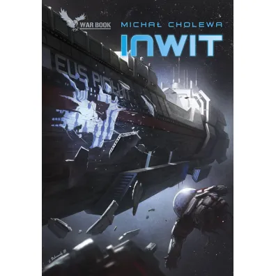 Inwit. Algorytm wojny. Tom 4 - Micha� Cholewa
