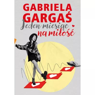 Jeden miesic na mio - Gabriela Garga