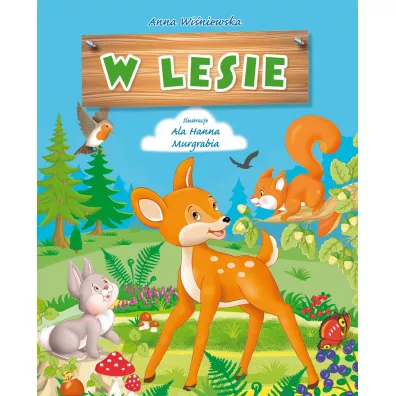 W lesie - Anna Wi�niewska