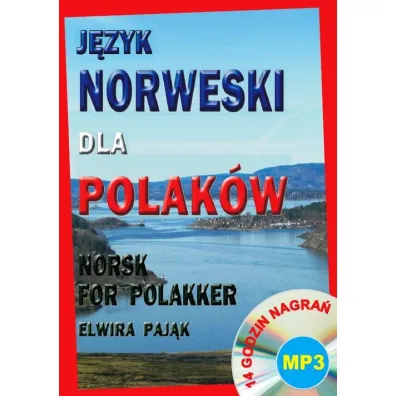 J�zyk norweski dla Polak�w. Norsk For Polakker + CD (14 godzin nagra�) - Elwira Paj�k