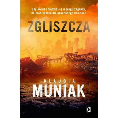 Zgliszcza - Klaudia Muniak